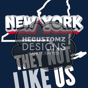 New York Y State 2 Ils ne nous aiment pas PNG conception de chemise de baseball dtf sublimation