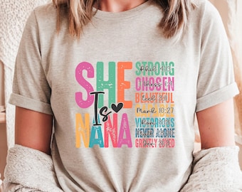 She is Nana T-Shirt: US Cotton Crewneck, Gift for Mama, Graphic Tee