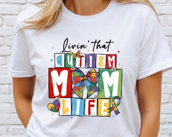Autism Mom Shirt, Autism Awareness Tee, Mother’s Day Gift, Support T-shirt for Mama