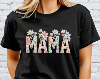 Mama Floral T-Shirt: US Cotton Crewneck, Gift for Mama, Graphic Tee