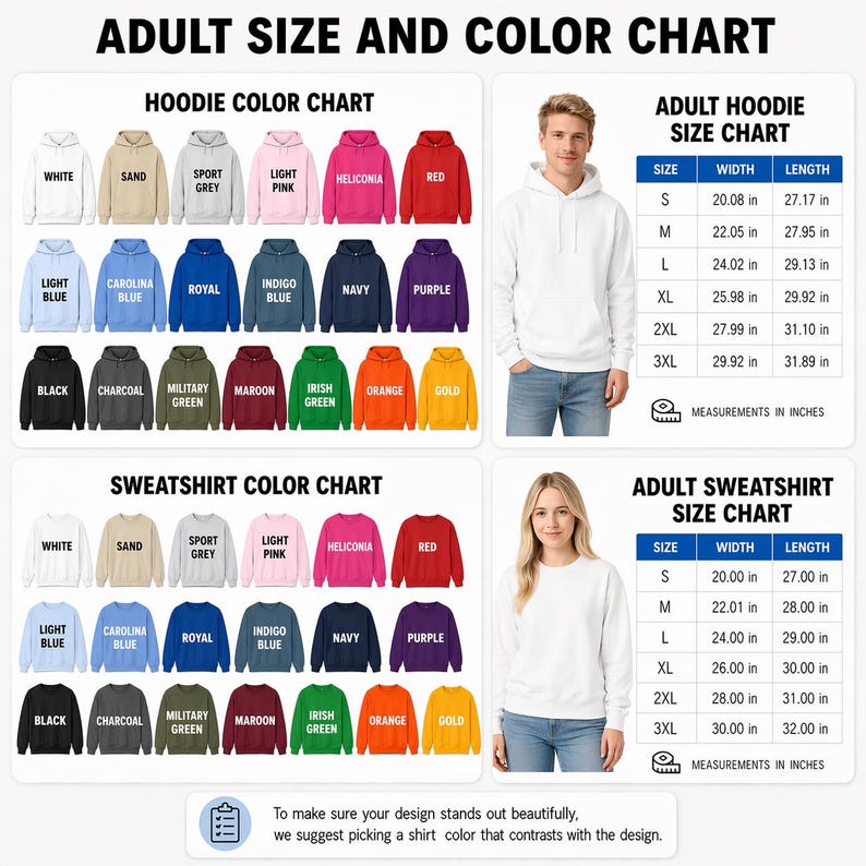 May include: A size and color chart for adult hoodies and sweatshirts. The chart displays various colors, including white, black, and red. Size charts in inches are also included, detailing width and length measurements for each size, from S to 3XL.