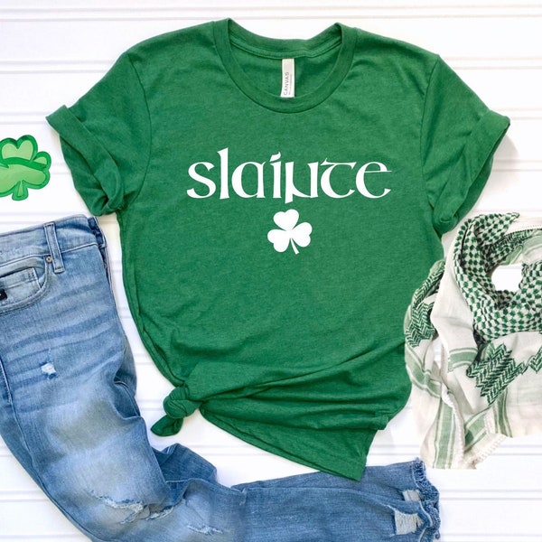 St Patrick's Day Slainte T-Shirt, Saint Patricks Day Lucky Shirt, Matching Couple Shamrock Tee, St Paddys Day Shirt, St Patrick's Day Gift