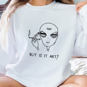But is it art hoodie outlet