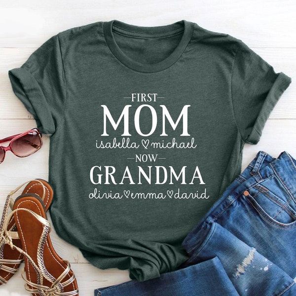 Personalized Mom And Grandma Shirt, First Mom Now Grandma Shirt, Mom And Grandma Shirt With Kids Names, New Grandma Shirt, Mothers Day Shirt