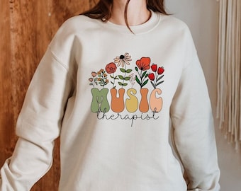 Music Therapist Sweatshirt, Music Therapy Sweatshirt, Music Lover Sweatshirt, Music Session, Music Teacher Sweatshirt, Musician Sweatshirt