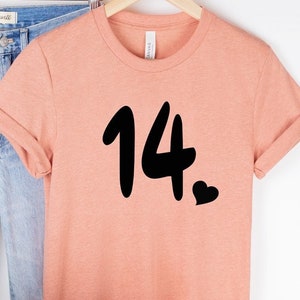 14th Birthday Shirt, Hello Fourteen T-Shirt, 14th Birthday Gift For Girl, 14th Birthday Party Gift, 14 Years Gift, Happy Birthday Tshirt