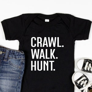 Hunting Baby Onesie, Crawl Walk Hunt Baby Bodysuit, Sports Lover Baby Onesie, Pregnancy Reveal Shirt, Hunting Buddy Bodysuit, Hunter Onesie