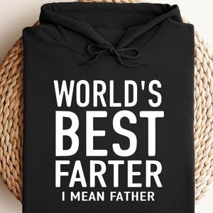 I Mean Father Hoodie, Fathers Day Gift, Personalized Dad Hoodie, Husband Hoodie, Dad Gift Daughter Gift, Best Dad Hoodie, Anniversary Hoodie