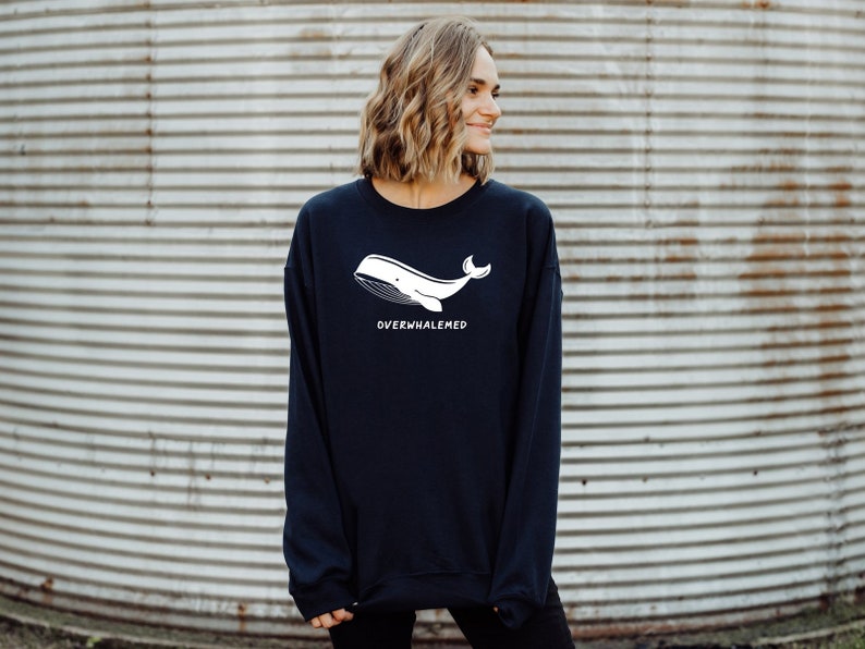 Whale Sweatshirt, Overwhalemed Sweathirt, Funny Whale Hoodie, Sarcastic Hoodie, Funny Hoodie for Anime Lover, Ocean Life Hoodie, Cute Whale immagine 3