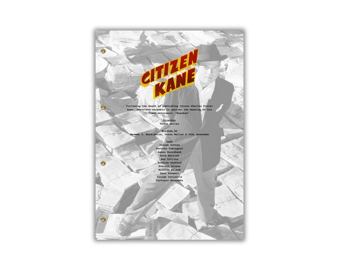 Citizen kane Script/Screenplay