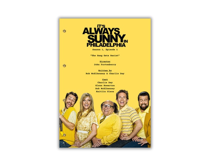 Always Sunny in Philadelphia (Season 1, Episode 1) Script/Screenplay