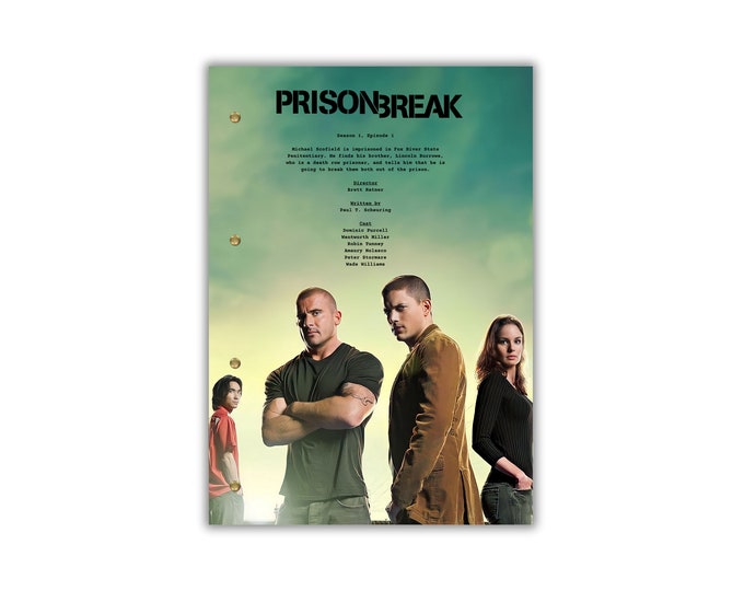 Prison Break (Season 1, Episode 1) Script/Screenplay