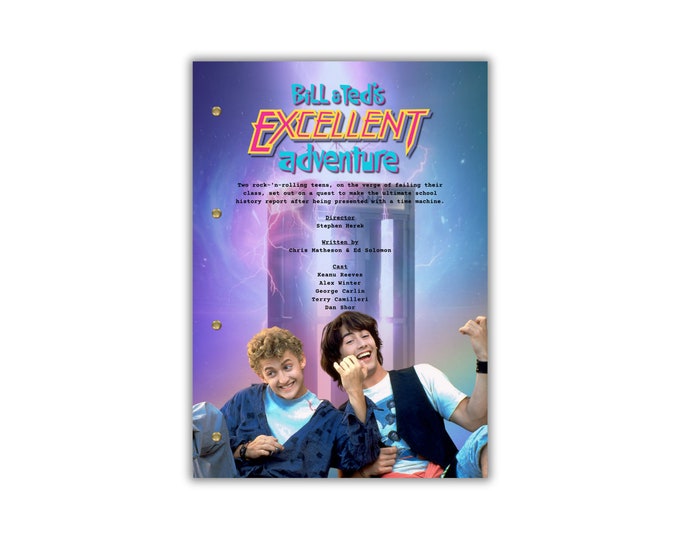 Bill & Ted's Excellent Adventure Script/Screenplay