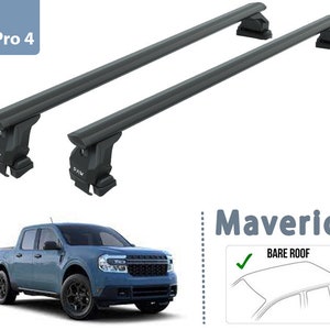 May include: A black roof rack system, labeled "Pro 4", is shown mounted on a blue Ford Maverick pickup truck. The roof rack is designed for bare roofs.