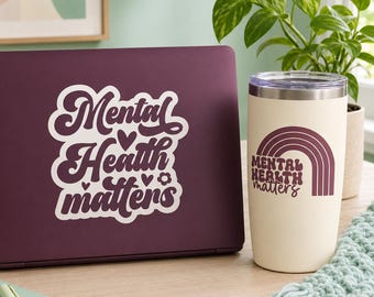 Mental Health Matters Decal, Mental Health Support Decal, Mental Health Awareness Decal