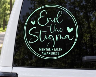 End The Stigma Decal, Mental Health Awareness Decal, Mental Health Decal