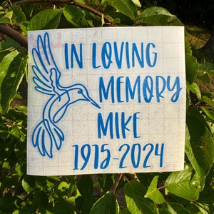 Humming Bird Mémorial Decal, Memorial Decal, In Memory Decal, Remembrance Decal, In Loving Memory Decal