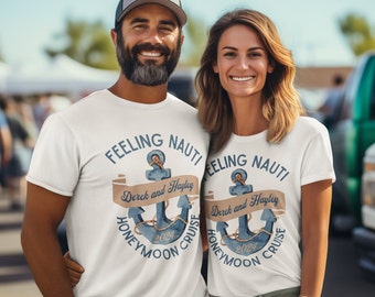 Customized Honeymoon Cruise T-Shirts Newlywed Cruise Vacation Personalized Name and Date Feeling Nauti Anchor Nautical Shirt Engagement Gift