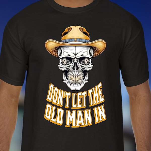 Ne laissez pas le vieil homme en T-shirt tête de mort de cow-boy hommage à Toby Keith, cadeau squelette de légende de la région des années 90 pour papa et grand-père, fête des pères, retraite