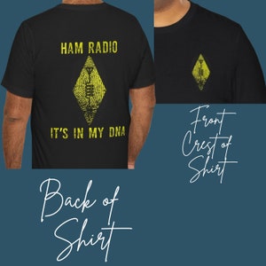 Ham Radio Amateur Radio DNA Unisex Short Sleeve Tee Fun Gift for Amateur Radio Operator or Ham Enthusiast Emergency Management Crew Gift