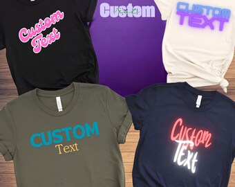 Personalisiertes T-Shirt, fügen Sie Ihren eigenen Text hinzu, benutzerdefiniertes T-Shirt, kundenspezifische T-Shirts, benutzerdefinierte Bildhemd, benutzerdefinierter Text auf Hemd, benutzerdefinierte Familie, T-Shirt