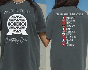 Custom Disney Epcot World Tour Birthday Comfort Colors Shirt, Drink Around The World, World Traveler Food and Wine, Drinking Squad