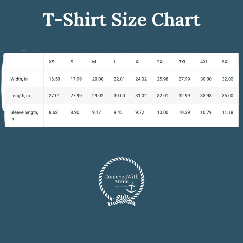 May include: T-shirt size chart with measurements in inches for XS, S, M, L, XL, 2XL, 3XL, 4XL, and 5XL. The chart shows width, length, and sleeve length.