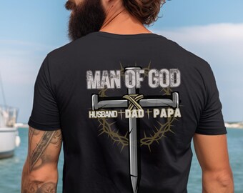 Man of God Personalized Custom Husband Dad Grandpa Gift for Father&#39;s Day Birthday Gift for Him Christmas GiftUnisex Jersey Short Sleeve Tee