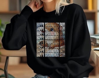 Groundhog Day Shirt,Respect The Groundhog, Groundhog Gifts,Animal Lover Shirt,Groundhog Birthday,Ground-hog Shirt,Rodent Crewneck Sweatshirt