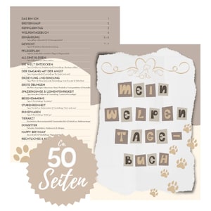 May include: A brown and beige illustrated guide for new puppy owners. The cover features the text "Mein Welpen Tagebuch" with paw prints and a small dog illustration. The back of the book has a brown starburst with the text "Ca. 50 Seiten".
