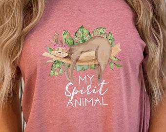 Sloth Shirt, Sloth Spirit Animal Tee, My Spirit Animal Shirt, Adorable Sloth Shirt, Cute Animal Shirt, Funny Shirt, Animal Lover Shirt