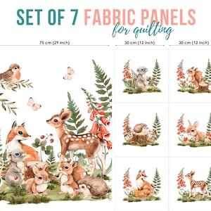 May include: A set of 7 fabric panels for quilting featuring watercolor illustrations of forest animals including a deer, fox, rabbit, hedgehog, and squirrel. The large panel measures 29 inches by 39 inches, and six smaller panels measure 12 inches by 12 inches.