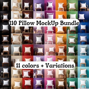May include: A collection of 110 pillow mockups in various colors and variations. The pillows are displayed on chairs with different colored backgrounds. The text "110 Pillow MockUp Bundle" and "11 colors + Variations" is displayed on the image.