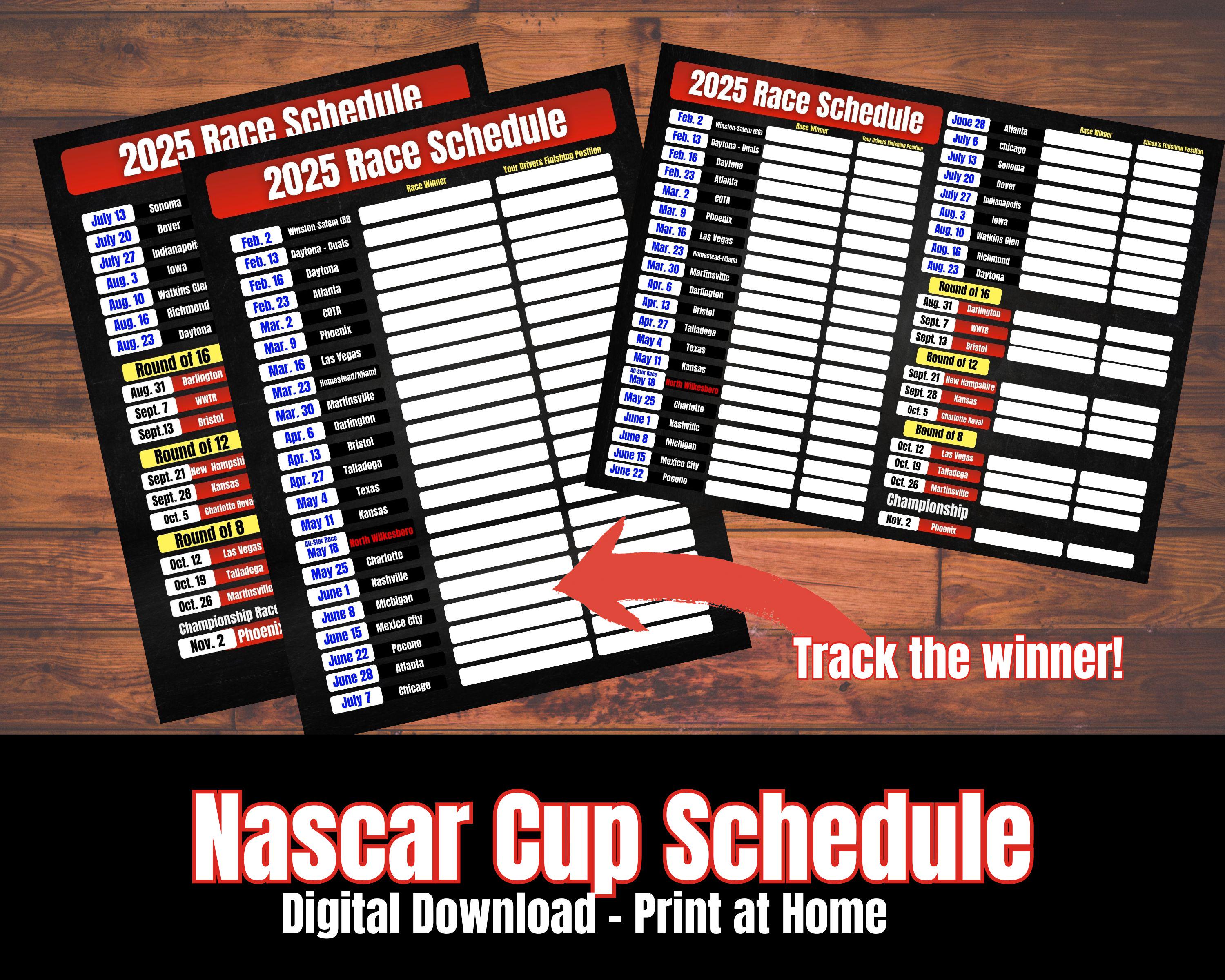 Nascar Cup Schedule, 2025 Nascar Schedule, Fill in the Blank Schedule ...