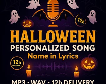 May include: A Halloween-themed graphic with a microphone, bats, ghosts, and pumpkins. The text reads "Halloween Personalized Song Name in Lyrics" with "12h Delivery" icons and audio file formats.