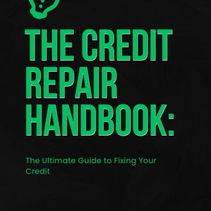 May include: A green lightbulb icon with an exclamation point inside, above the text "THE CREDIT REPAIR HANDBOOK: The Ultimate Guide to Fixing Your Credit" and the author's name "Jonathan J Gomes" on a black background.