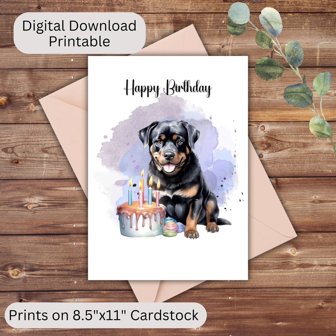 Dog Birthday Card Printable Rottweiler Birthday Card Printable Instant ...