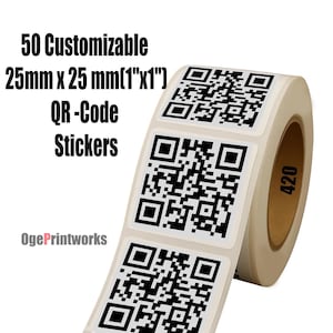 May include: A roll of white QR code stickers, each measuring 25mm x 25mm, with a black and white matrix pattern. The roll contains 50 customizable stickers. Text on the image reads "50 Customizable 25mm x 25 mm(1"x1") QR-Code Stickers".