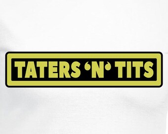 Taters 'N' Tits Cut Files | Cricut | Silhouette Cameo | Svg Cut Files | Digital Files | PDF | Eps | DXF | PNG | Eastbound & Down Inspired