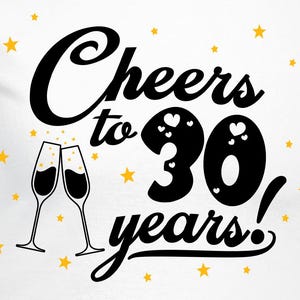 Proost op stellen 30 jaar set gesneden bestanden | Cricut | Silhouetcameo | Svg-bestanden knippen | Digitale bestanden | PDF | Eps | DXF | PNG | Jubileum