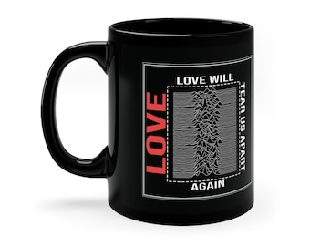 Joy Division ' Love will tear us apart again' coffee mug gift