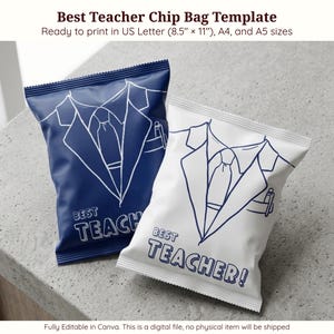 Teacher Editable Chip Bag Easy DIY Gift End of School Year Ready to Print Fun Treat Party Favor Candy Pack Snack-Size Customize Packaging