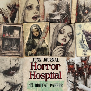 Horror Hospital Junk Journal Digital Paper: Haunted Asylum Collage Sheets (PDF Download)