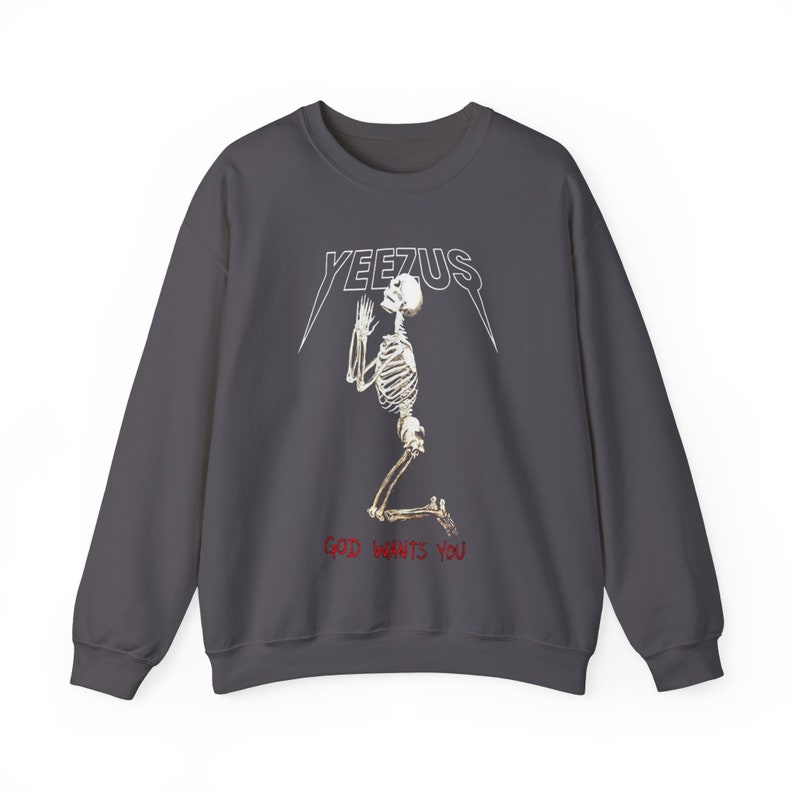 Yeezus Kanye West Sweatshirt, God Wants You, Kanye Graphic Pullover, Ye ...