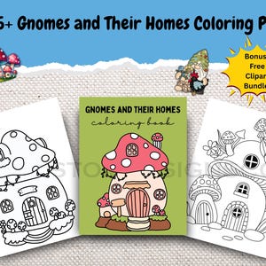 Gnomes & Their Whimsical Homes Coloring Pages + Clipart | 135 Pages + 60 PNGs | Fun Digital Download PDF and ZIP