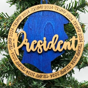 Trump 2024 president wood cut ornament. Christmas ornament Trump 2024. United States President ornament gift. 2024 Christmas; holiday decor.