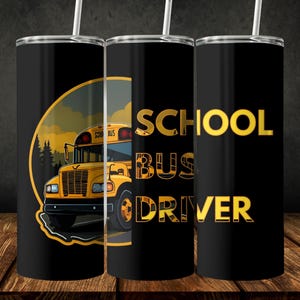 School Bus Driver Tumbler Wrap, Digital Download Sublimation PNG For 20 oz Skinny Straight Design, School Bus Driver Gift, Instant Download