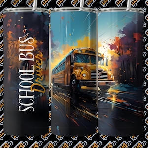 School Bus Digital Download Sublimation Tumbler Wrap Design For 20 oz Skinny Straight Tumbler PNG, School Bus Driver DIY Gift