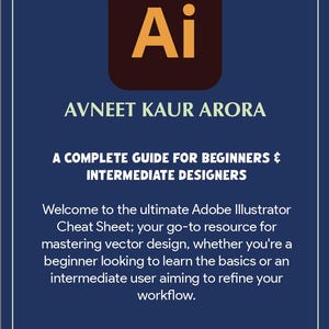 Adobe Illustrator Complete guide with cheat sheet - Printable Guide for Beginners and Pros (Mac & Windows) ( Dark Version )