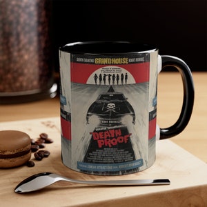 Death Proof Mug, Death Proof Coffee Mug, Death Proof Movie Mug, Coffee Cup, Ceramic Mug, Coffee Gifts, Coffee Lover Gift